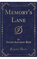 Memory's Lane (Classic Reprint)