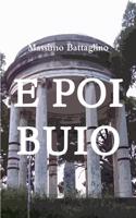 E Poi Buio