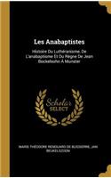 Les Anabaptistes