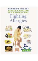 Fighting Allergies: (Health & Healing the Natural Way S.)