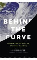 Behind the Curve