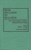 From Exclusion to Inclusion