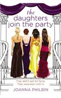 The Daughters Join the Party