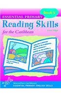 Essential Primary Reading Skills for the Caribbean: Book 5