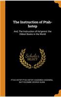 The Instruction of Ptah-hotep