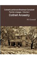 Cottrell-Lashbrook-Brashear-Campbell Family Lineage Volume I Cottrell Ancestry