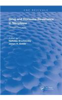 Drug and Hormone Resistance in Neoplasia
