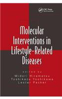 Molecular Interventions in Lifestyle-Related Diseases