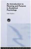An Introduction to Meaning and Purpose in Analytical Psychology