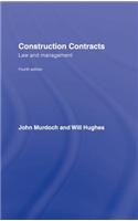 Construction Contracts: Law and Management