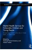 Mental Health Services for Vulnerable Children and Young People