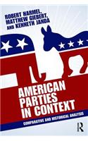 American Parties in Context: Comparative and Historical Analysis