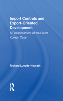 Import Controls And Export-oriented Development
