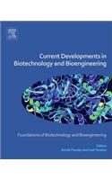 Current Developments in Biotechnology and Bioengineering