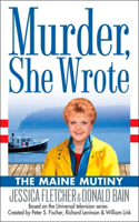 Maine Mutiny: (Murder, She Wrote)