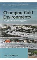 Changing Cold Environments