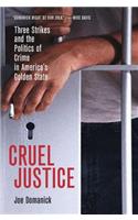 Cruel Justice