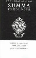 Summa Theologiae: Volume 21, Fear and Anger