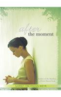 After the Moment