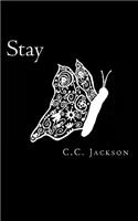 Stay