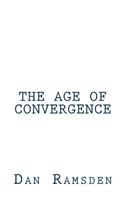 Age of Convergence