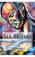 Six Senses