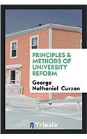 Principles & Methods of University Reform