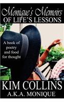 Monique's Memoirs of Life's Lessons