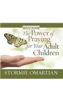 Power of Praying for Your Adult Children