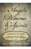 Of Angels, Demons & Spirits