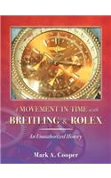 A Movement in Time With Breitling & Rolex