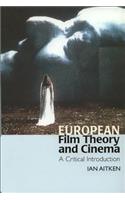 European Film Theory and Cinema