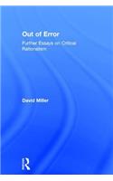 Out of Error: Further Essays on Critical Rationalism