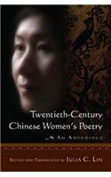 Twentieth-century Chinese Women's Poetry: An Anthology