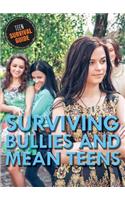 Surviving Bullies and Mean Teens