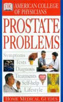 Prostrate Problems (Medical Guides)