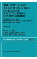 Philosophy and Cognitive Science: Categories, Consciousness, and Reasoning