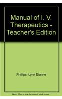 Manual of I. V. Therapeutics - Teacher's Edition