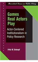 Games Real Actors Play