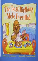 Ready Readers, Stage 3, Book 3, the Best Birthday Mole Ever Had, 6 Pack