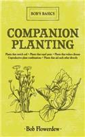 Bob's Basics: Companion Planting