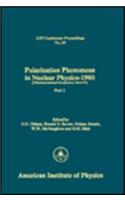 Polarization Phenomena in Nuclear Physics: (69 AIP Conference Proceedings)