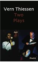 Vern Thiessen: Two Plays