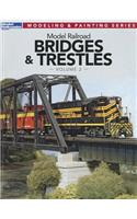 Model Railroad Bridges & Trestles, Volume 2