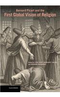 Bernard Picart and the First Global Vision of Religion