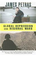 Global Depression and Regional Wars