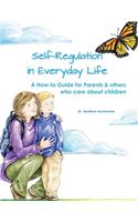 Self-regulation in Everyday Life