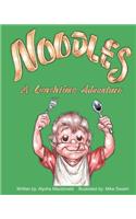 Noodles - A Lunchtime Adventure