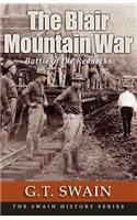 The Blair Mountain War