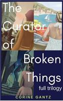 Curator of Broken Things Trilogy